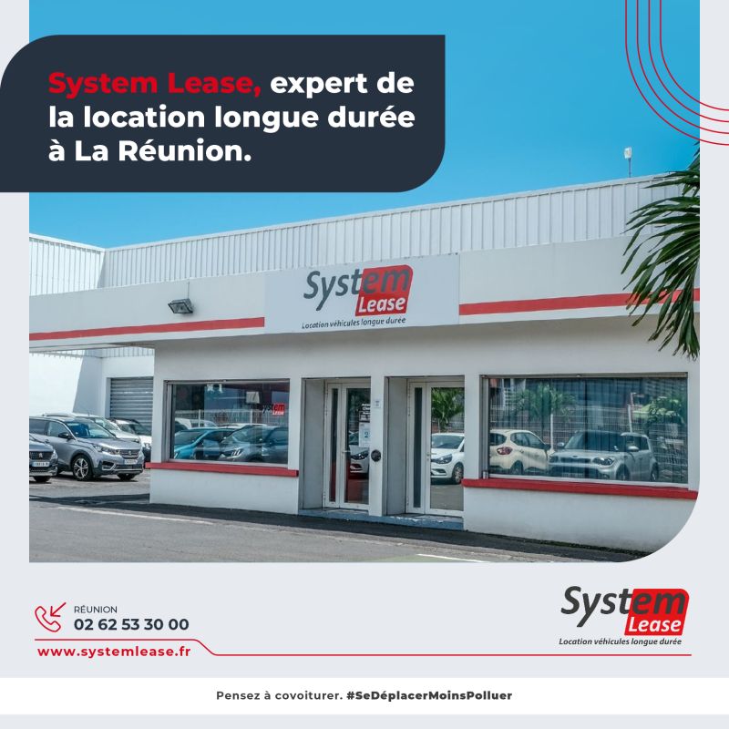 Location longue durée de voitures à La Réunion - Agence System Lease LLLD Sainte Clotilde - Nord Réunion (974).